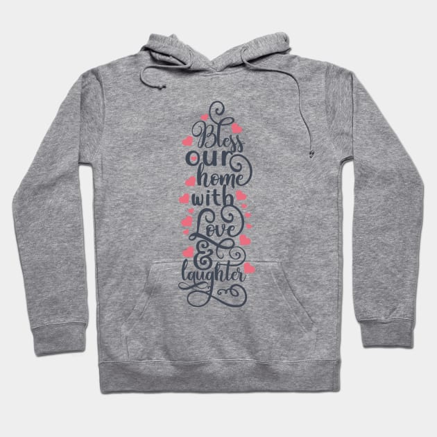 bless our home Hoodie by holidaystore